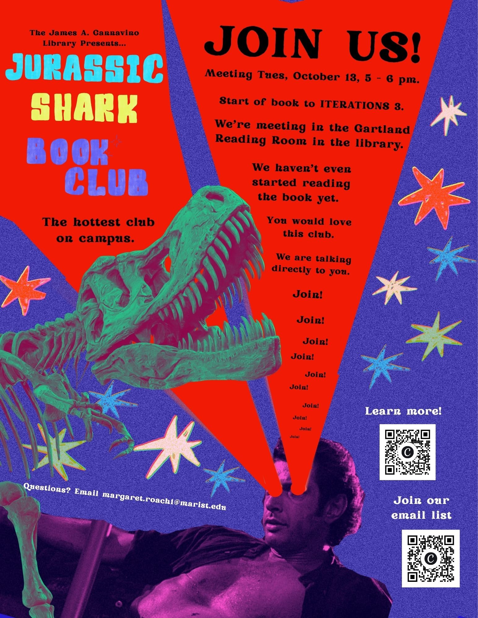 A flyer for the October 13th Jurassic Shark Book Club meeting on Tuesday October13th at 5:00 pm. Contains a brilliantly edited photo of a dinosaur skeleton and Jeff Goldblum with red beams coming out of his eyes. The book clube will be discussing through the section: Iterations 3.